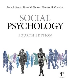 Psychology Press Social Psychology 4E