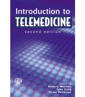 Taylor and Francis Introduction to Telemedicine, second edition