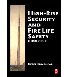 Butterworth-Heinemann High-Rise Security and Fire Life Safety 3E
