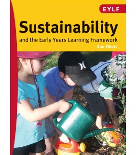 Pademelon Press Sustainability and The Early Years Learning Framework