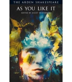 THE ARDEN SHAKESPEARE As You Like It: Third Series: The Arden Shakespeare