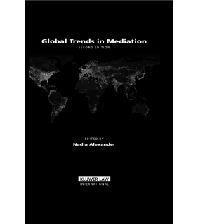 Kluwer Law ebook Global Trends in Mediation 2E