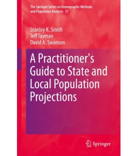 A Practitioner's Guide to State and Local Population Project