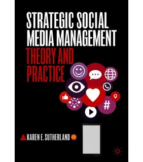 Palgrave Macmillan ebook Strategic Social Media Management: Theory and Practice