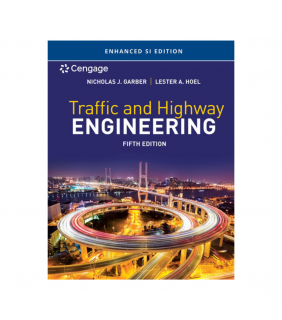 Cengage Learning ebook Traffic and Highway Engineering, Enhanced SI Edition