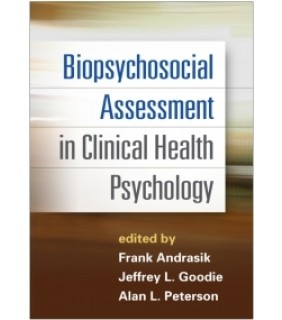 The Guilford Press ebook Biopsychosocial Assessment in Clinical Health Psycholo