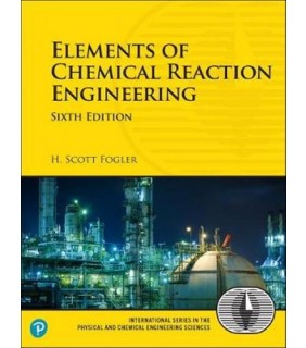 Pearson Education Australia Elements of Chemical Reactions in Engineering
