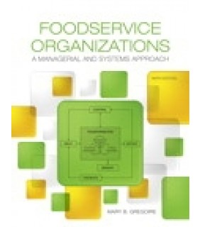 Foodservice Organizations: A Managerial and Systems Approach