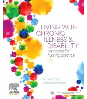 Elsevier Living with Chronic Illness and Disability , 4th Edition