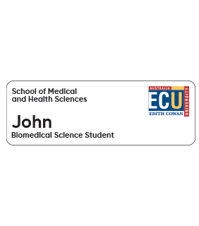 ECU Name Badge Bioscience Student